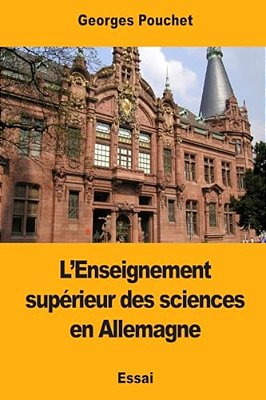 L'Enseignement Supérieur Des Sciences En Allemagne-..