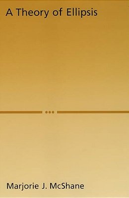 A Theory Of Ellipsis-..