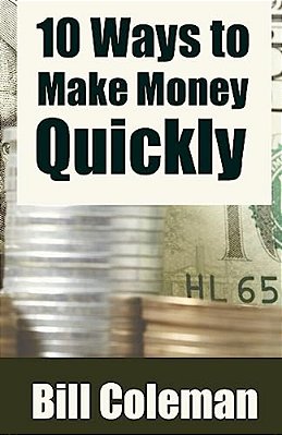 10 Ways To Make Money Quickly-..