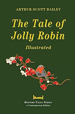 The Tale Of Jolly Robin - Illustrated-..