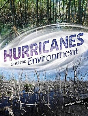 Hurricanes And The Environment-..