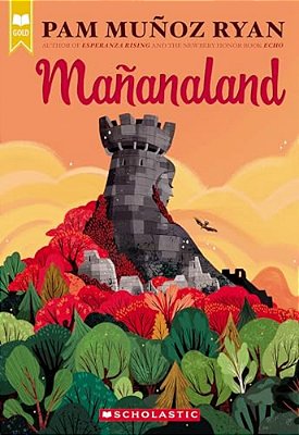 Mañanaland (Scholastic Gold)-..
