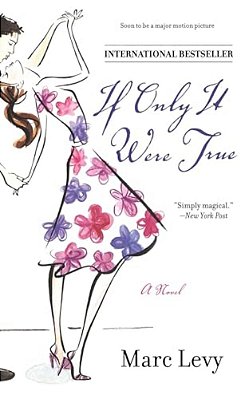 If Only It Were True-..