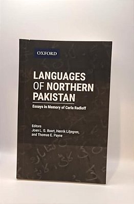 Languages Of Northern Pakistan: Essays In Memory Of Carla Radloff-..