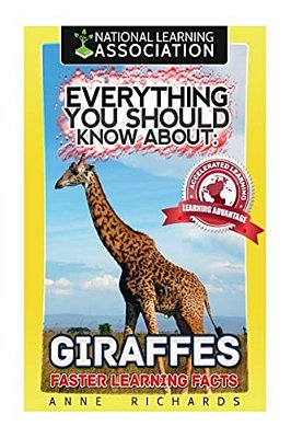 Everything You Should Know About: Giraffes-..