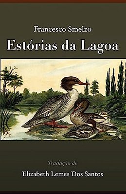 Estorias Da Lagoa-..
