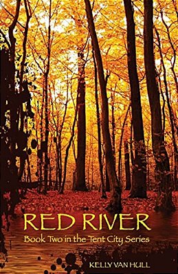 Red River: Book Two In The Tent City Series-..