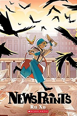 Newsprints: A Graphic Novel (Newsprints #1)-..
