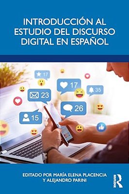 Introducción Al Estudio Del Discurso Digital En Español-..