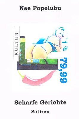 Scharfe Gerichte: Satiren-..