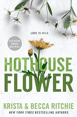 Hothouse Flower-..