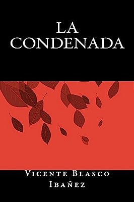 La Condenada-..