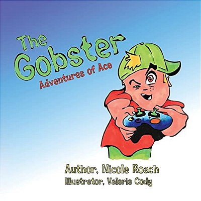 The Gobster: Adventures Of Ace-..