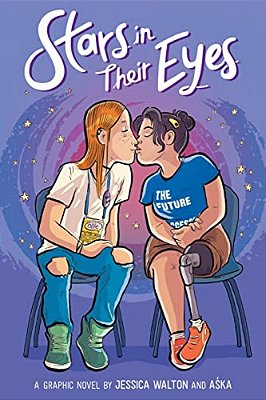 Stars In Their Eyes: A Graphic Novel-..