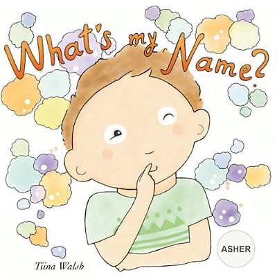 What's My Name? Asher-..