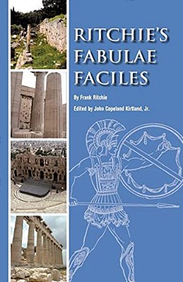 Ritchie's Fabulae Faciles: A First Latin Reader-..