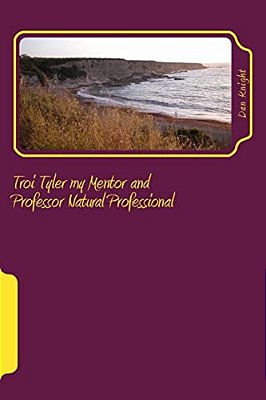 Troi Tyler My Mentor And Professor Natural Professional: To Know Her Is To Love Her Professionally-..