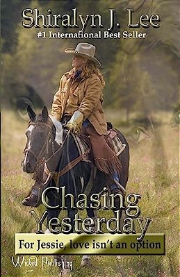 Chasing Yesterday: For Jessie, Love Isn't An Option-..