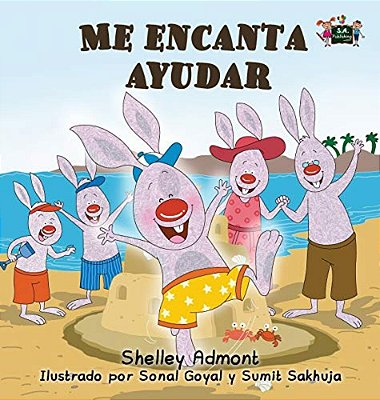 Me Encanta Ayudar: I Love To Help - Spanish Edition-..
