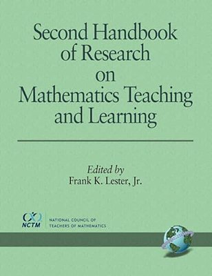 Second Handbook Of Research On Mathematics Teaching And Learning-..