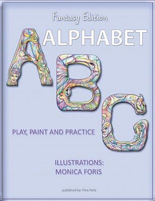 Alphabet Abc: Play, Paint And Practice (Fantasy Edition)-..