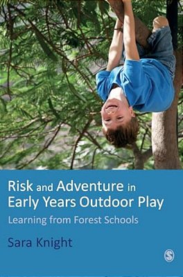 Risk & Adventure In Early Years Outdoor Play-..
