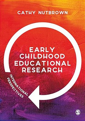 Early Childhood Educational Research: International Perspectives-..