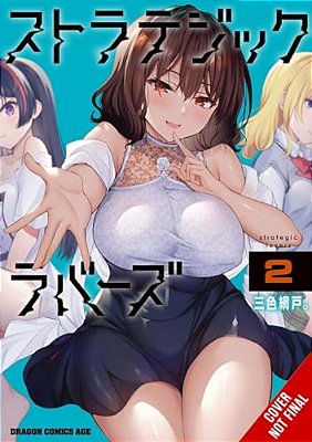 Strategic Lovers, Vol. 2-..