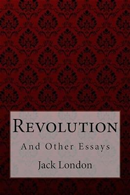 Revolution: And Other Essays-..