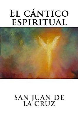El Cántico Espiritual-..