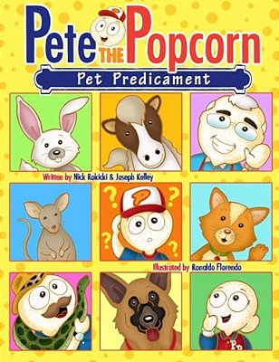 Pete The Popcorn: Pet Predicament-..