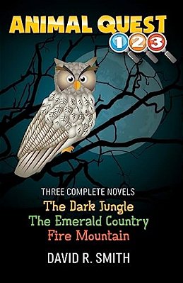 Animal Quest: 3 Complete Novels-..