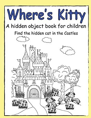 Where's Kitty A Hidden Object Book For Children-..