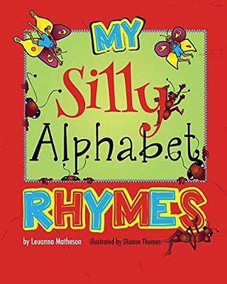 My Silly Alphabet Rhymes-..