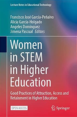 Women In Stem In Higher Education: Good Practices Of Attraction, Access And Retainment In Higher Education-..