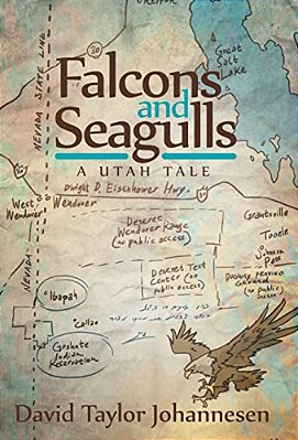 Falcons And Seagulls: A Utah Tale-..