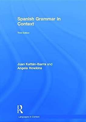 Spanish Grammar In Context-..