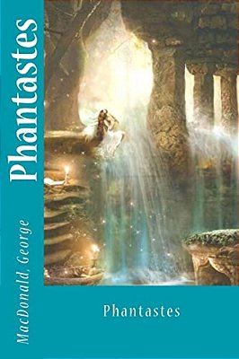 Phantastes-..