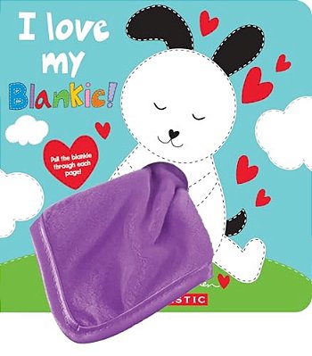 I Love My Blankie!-..