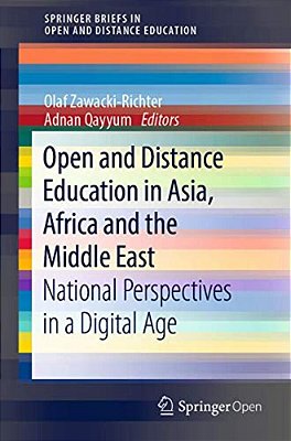 Open And Distance Education In Asia, Africa And The Middle East: National Perspectives In A Digital Age-..