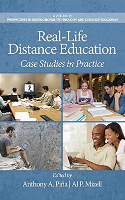 Real-Life Distance Education: Case Studies In Practice-..
