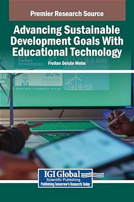Advancing Sustainable Development Goals With Educational Technology-..