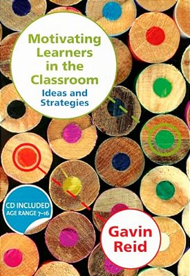 Motivating Learners In The Classroom [With CD-ROM]-..