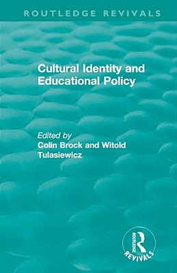 Cultural Identity And Educational Policy-..