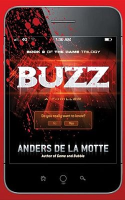 Buzz: A Thriller-..