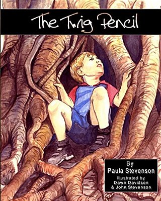 The Twig Pencil: A Story Of Perseverance-..