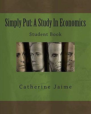 Simply Put: A Study In Economics Student Book-..