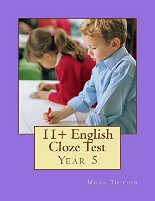 11+ English Cloze Test: Y5-..