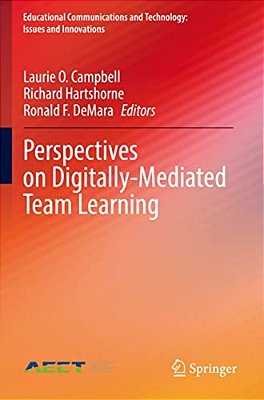 Perspectives On Digitally-Mediated Team Learning-..