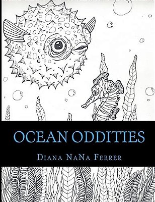 Ocean Oddities: Coloring Voyage-..